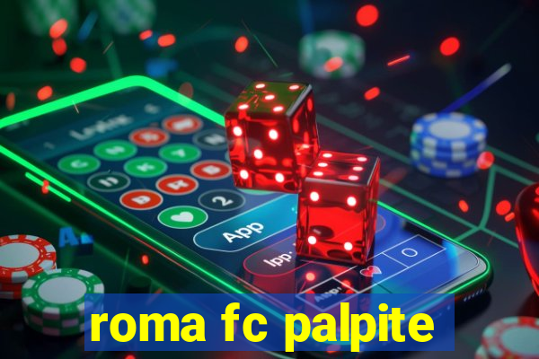 roma fc palpite